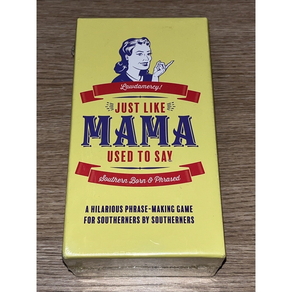 Just Like Mama Used to Say Southern Thing FACTORY SEALED NEW Phrase Game